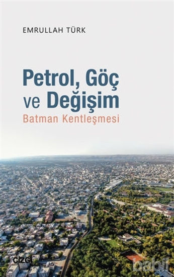 Picture of Petrol Göç ve Değişim