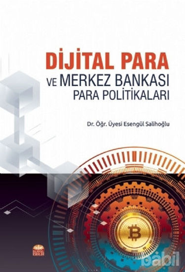 Picture of Dijital Para ve Merkez Bankası Para Politikaları