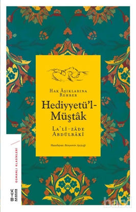 Picture of Hak Aşıklarına Rehber Hediyyetü'l-Müştak