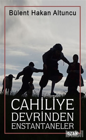 Picture of Cahiliye Devrinden Enstantaneler