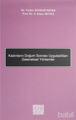 Picture of Kadınların Doğum Sonrası Uyguladıkları Geleneksel Yöntemler