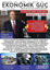Picture of Ekonomik Güç Dergisi Sayı: 14 Mart - Mayıs 2020
