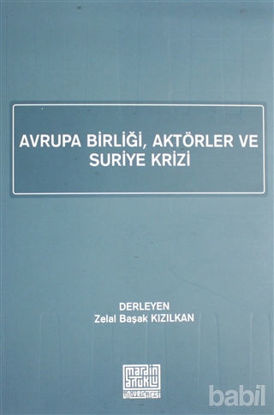 Picture of Avrupa Birliği, Aktörler ve Suriye Krizi