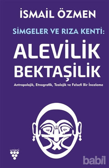 Picture of Simgeler ve Rıza Kenti: Alevilik - Bektaşilik (2 Cilt Birlikte)