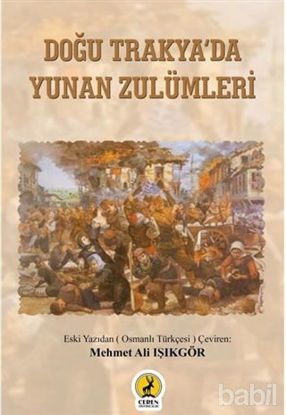Picture of Doğu Trakya'da Yunan Zulümleri