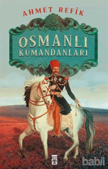 Picture of Osmanlı Kumandanları