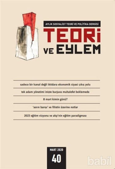 Picture of Teori ve Eylem Dergisi Sayı: 40 Mart 2020