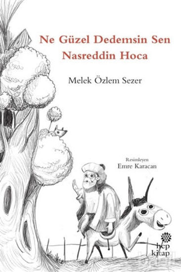 Picture of Ne Güzel Dedemsin Sen Nasreddin Hoca