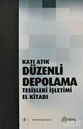 Picture of Katı Atık Düzenli Depolama Tesisleri İşletimi El Kitabı