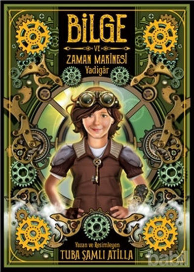 Picture of Bilge ve Zaman Makinesi - Yadigar 1. Kitap