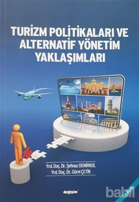 Picture of Turizm Politikaları ve Alternatif Yönetim Yaklaşımları