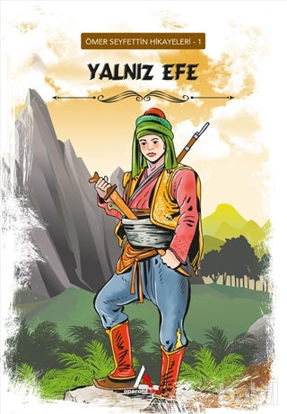 Picture of Yalnız Efe - Ömer Seyfettin Hikayeleri 1
