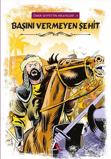 Picture of Başını Vermeyen Şehit - Ömer Seyfettin Hikayeleri 4