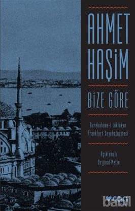 Picture of Bize Göre (Açıklamalı Orjinal Metin)