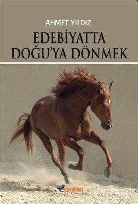 Picture of Edebiyatta Doğu'ya Dönmek