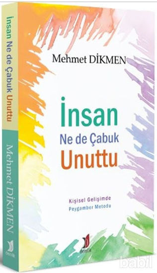 Picture of İnsan Ne de Çabuk Unuttu