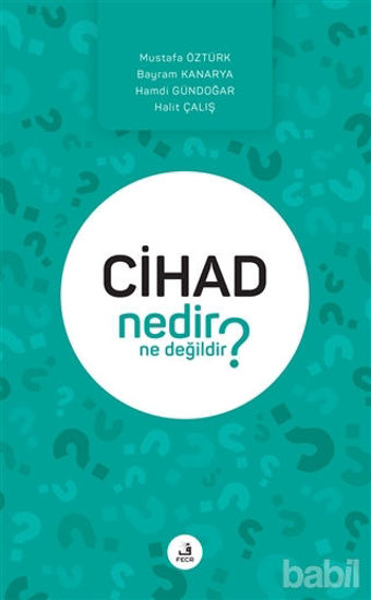 Picture of Cihad Nedir Ne Değildir?