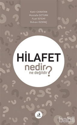 Picture of Hilafet Nedir Ne Değildir?