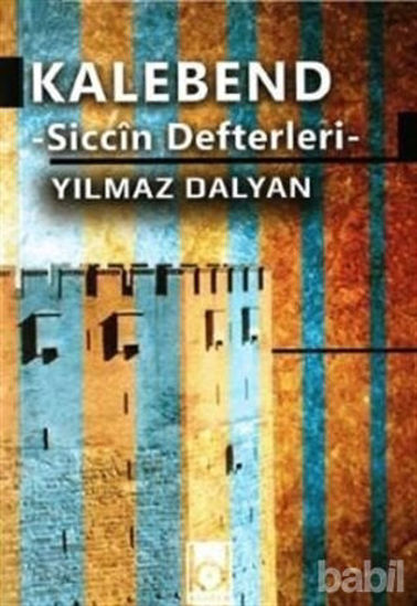 Picture of Kalebend - Siccin Defterleri