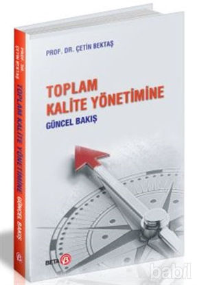 Picture of Toplam Kalite Yönetimine Güncel Bakış