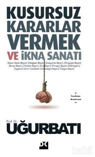 Picture of Kusursuz Kararlar Vermek ve İkna Sanatı