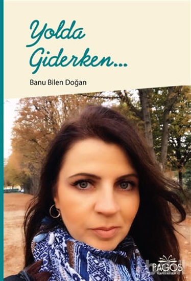 Picture of Yolda Giderken...