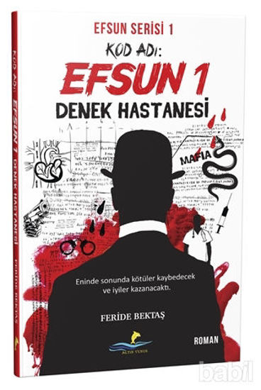 Picture of Kod Adı: Efsun 1 - Denek Hastanesi (Efsun Serisi 1)