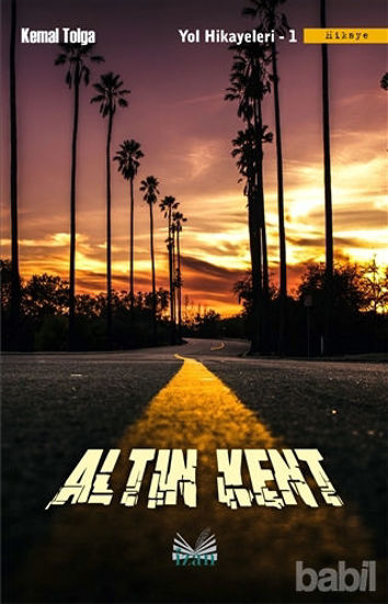 Picture of Altın Kent - Yol Hikayeleri 1