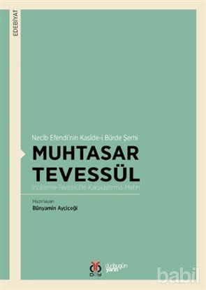 Picture of Muhtasar Tevessül - Necib Efendi’nin Kaside-i Bürde Şerhi