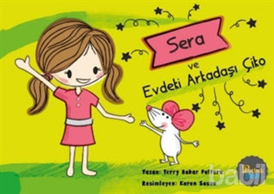 Picture of Sera ve Evdeki Arkadaşı Çiko