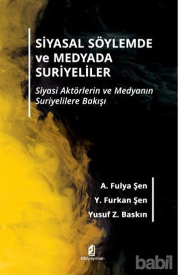 Picture of Siyasal Söylemde ve Medyada Suriyeliler