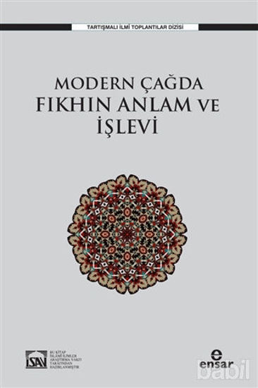 Picture of Modern Çağda Fıkhın Anlam ve İşlevi