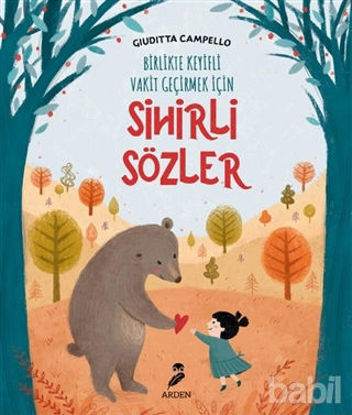 Picture of Sihirli Sözler - Birlikte Keyifli Vakit Geçirmek İçin