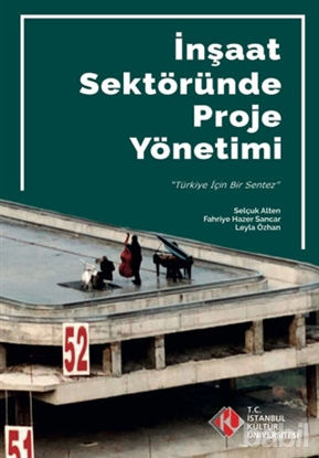 Picture of İnşaat Sektöründe Proje Yönetimi
