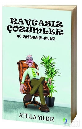 Picture of Kavgasız Çözümler ve Yaşanmışlıklar