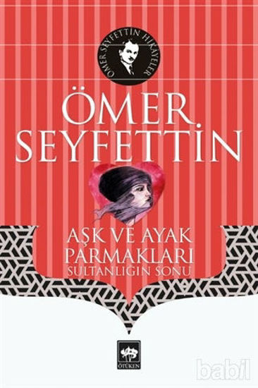 Picture of Aşk ve Ayak Parmakları