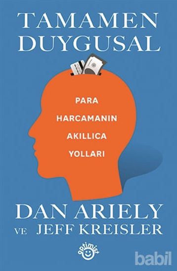 Picture of Tamamen Duygusal - Para Harcamanın Akıllıca Yolları