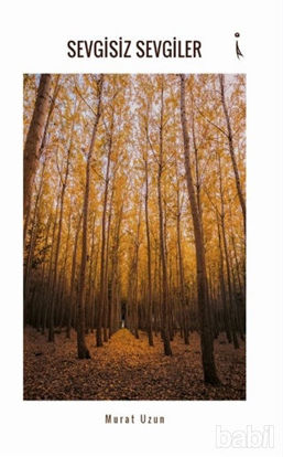 Picture of Sevgisiz Sevgiler