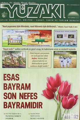 Picture of Yüzakı Aylık Edebiyat, Kültür - Sanat, Tarih ve Toplum Dergisi Sayı: 172 Haziran 2019