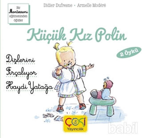 Picture of Küçük Kız Polin (Dişlerini Fırçalıyor - Haydi Yatağa 2 Öykü)