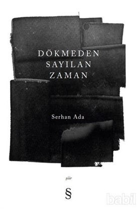 Picture of Dökmeden Sayılan Zaman