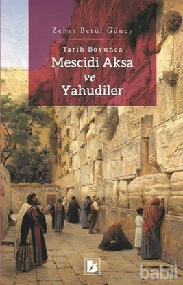 Picture of Tarih Boyunca Mescidi Aksa ve Yahudiler