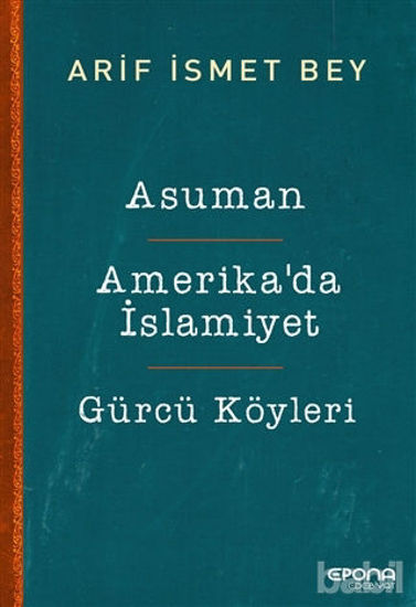 Picture of Asuman - Amerika’da İslamiyet - Gürcü Köyleri
