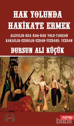 Picture of Hak Yolunda Hakikate Ermek