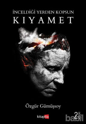 Picture of İnceldiği Yerden Kopsun Kıyamet