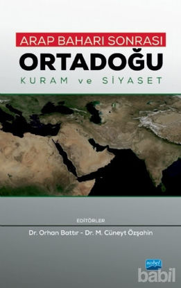 Picture of Arap Baharı Sonrası Ortadoğu - Kuram ve Siyaset
