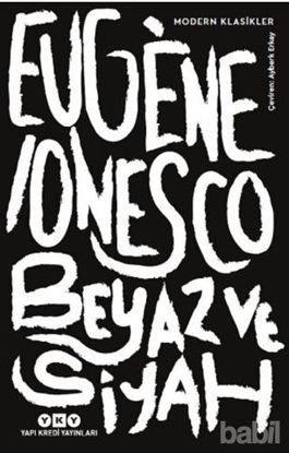 Picture of Beyaz ve Siyah