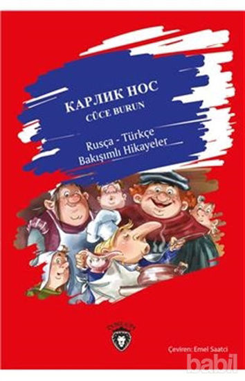 Picture of Cüce Burun / Rusça-Türkçe Bakışımlı Hikayeler