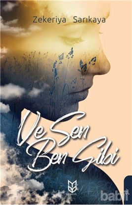 Picture of Ve Sen Ben Gibi