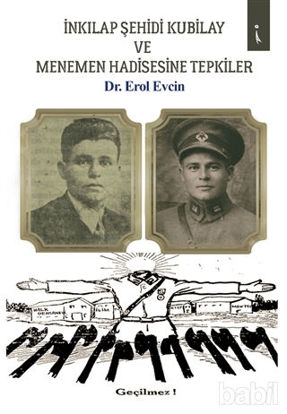 Picture of İnkılap Şehidi Kubilay ve Menemen Hadisesine Tepkiler